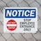 Signmission Stop Employee Entrance Only OSHA Notice Sign, Plastic, 10in W x 7in L, 2PK OS-2PACK-NS-P-710-L-18477 - alternate 5